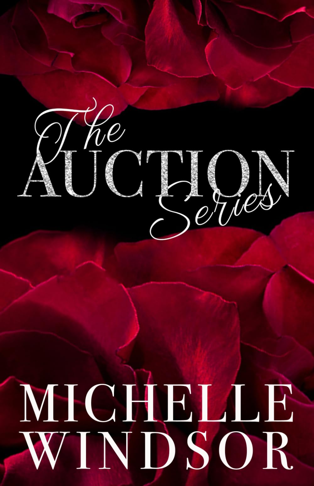 The Auction Series: The Complete Three Book Collection