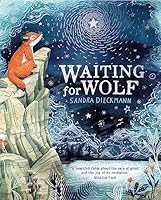 Waiting for Wolf 1444946595 Book Cover