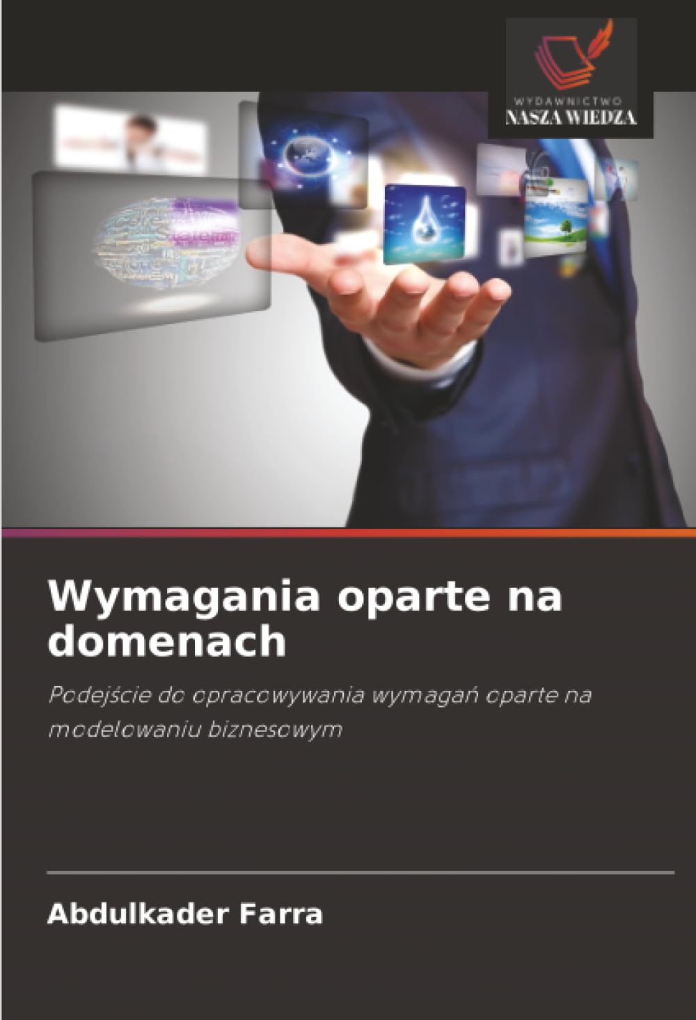 Wymagania oparte na domenach: Podej¿cie do opracowywania wymaga¿ oparte na modelowaniu biznesowym