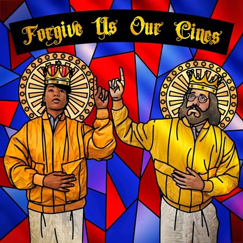 Forgive Us Our Cines cover art