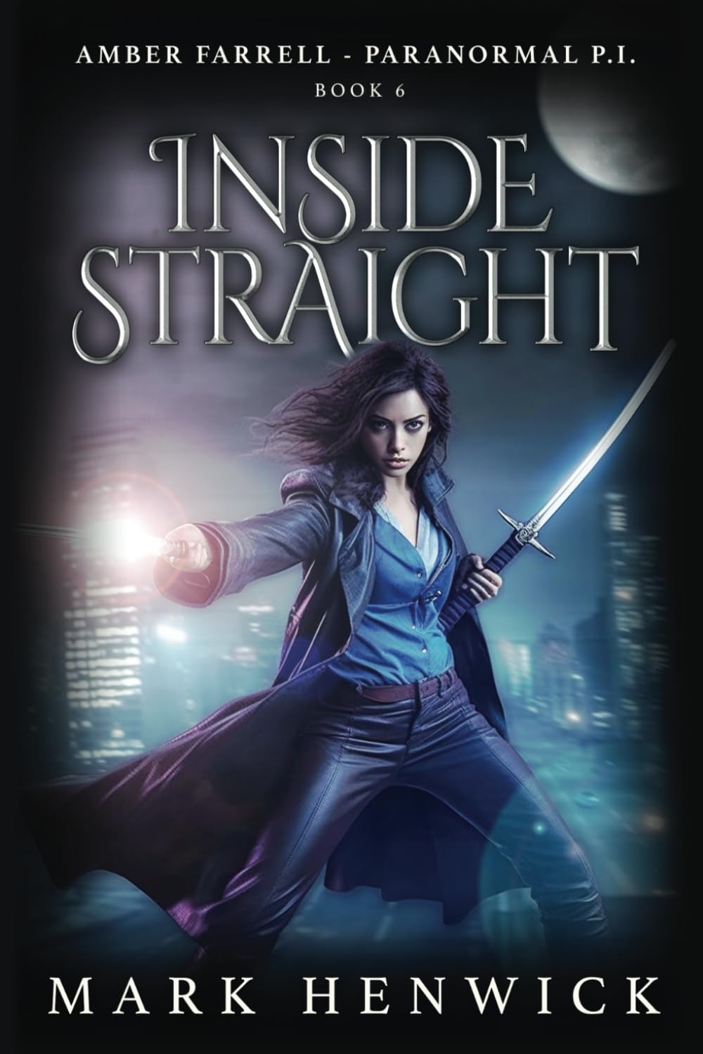 Inside Straight: An Amber Farrell Novel: 6 (Bite Back - Urban Fantasy Thrillers)