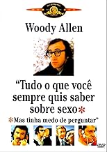 Tudo O Que Você Sempre Quis Saber Sobre Sexo - ( Everything You Always Wanted To Know About Sex )