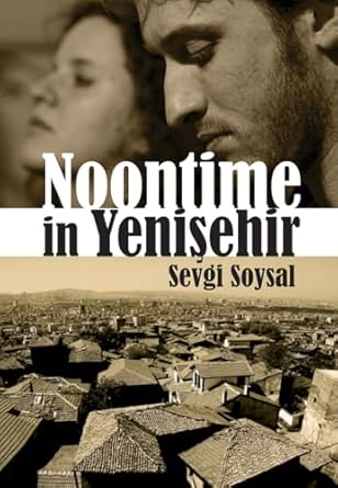 Noontime in Yenisehir (Turkish Literature)