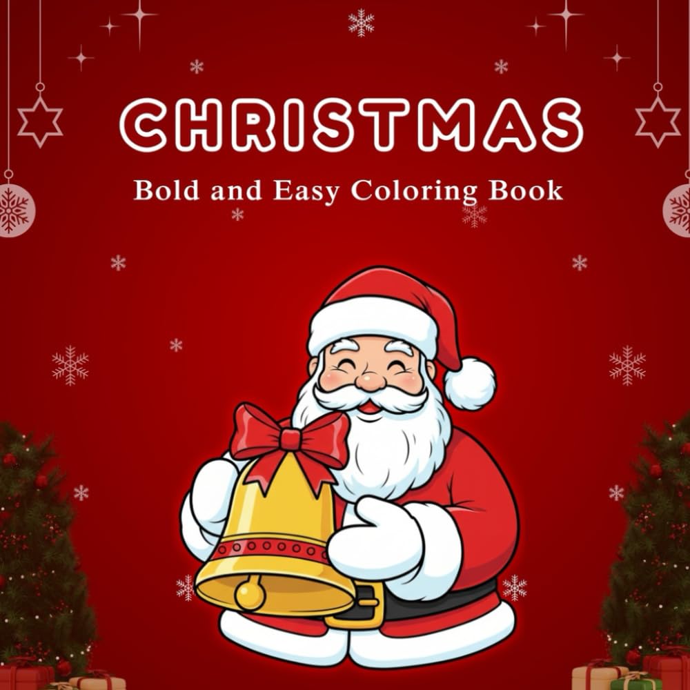 Christmas: Bold and Easy Coloring Book