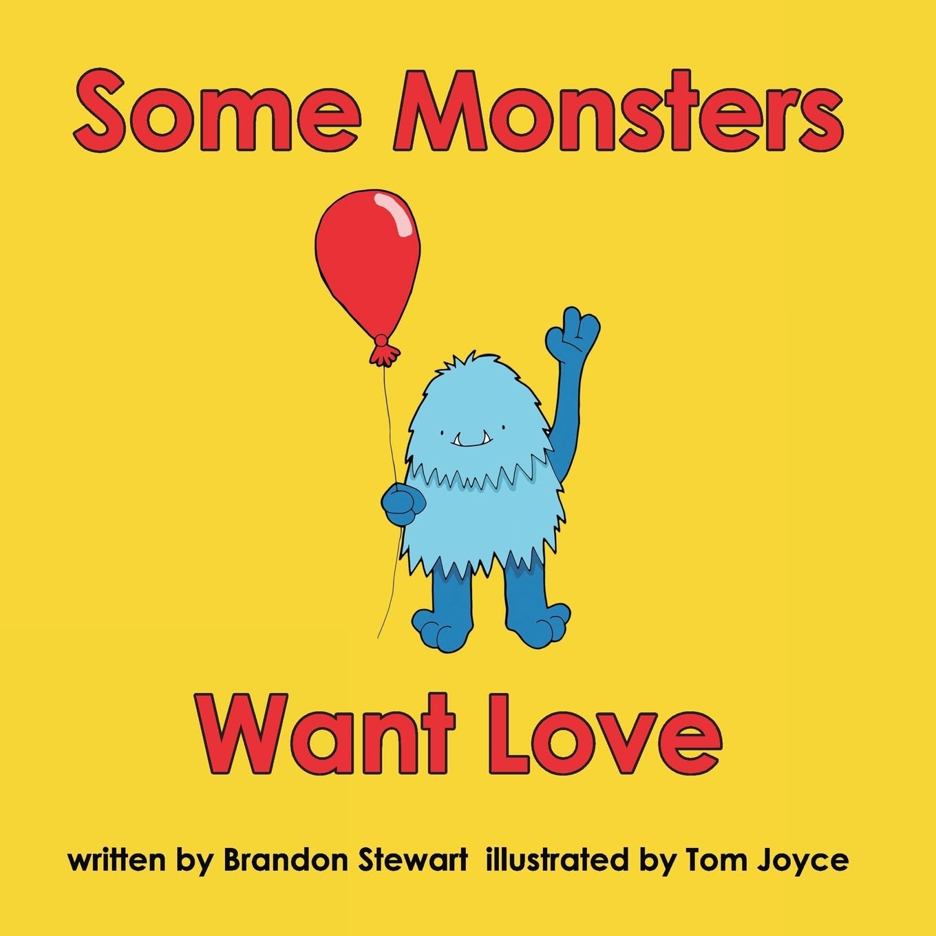Some Monsters Want Love
