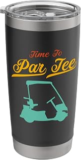 Time To Par Tee Golf Cart Golfer Funny Golf Stainless Steel Insulated Tumbler
