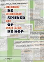 DE SPIJKER OP DE KOP 9062833004 Book Cover