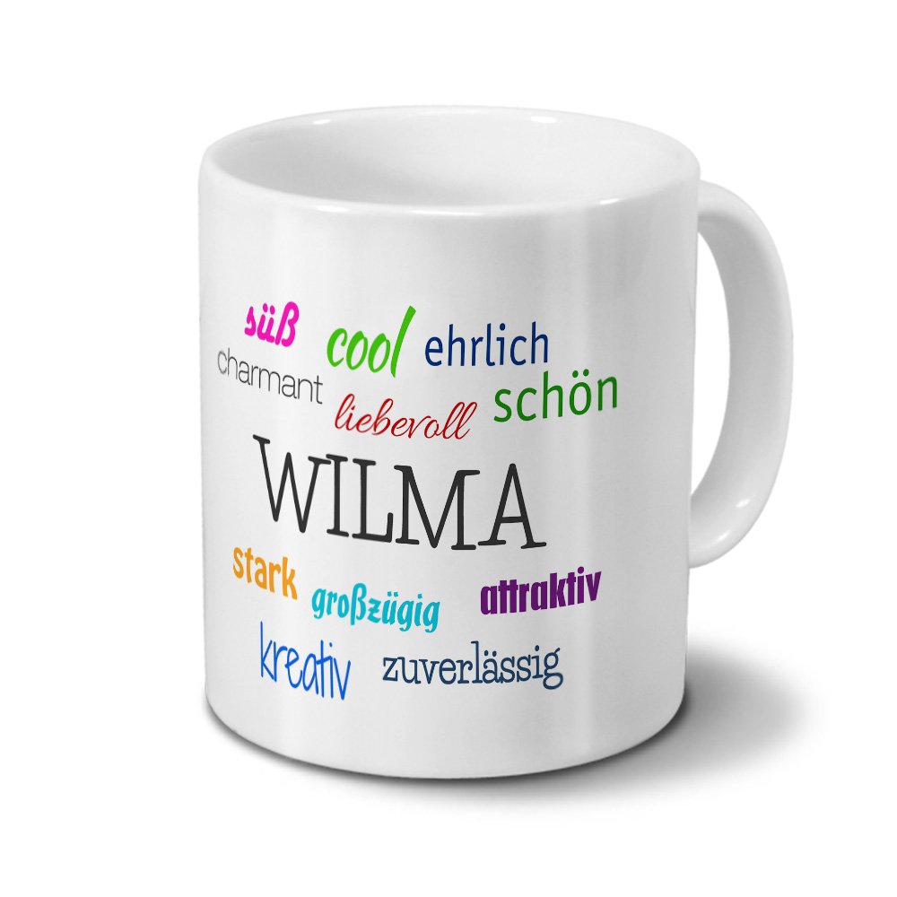 Personalisiert Tasse Mit Name Wilma – Motiv Positive Eigenschaften – Kaffeebecher 200 Ml, Spülmaschinenfest