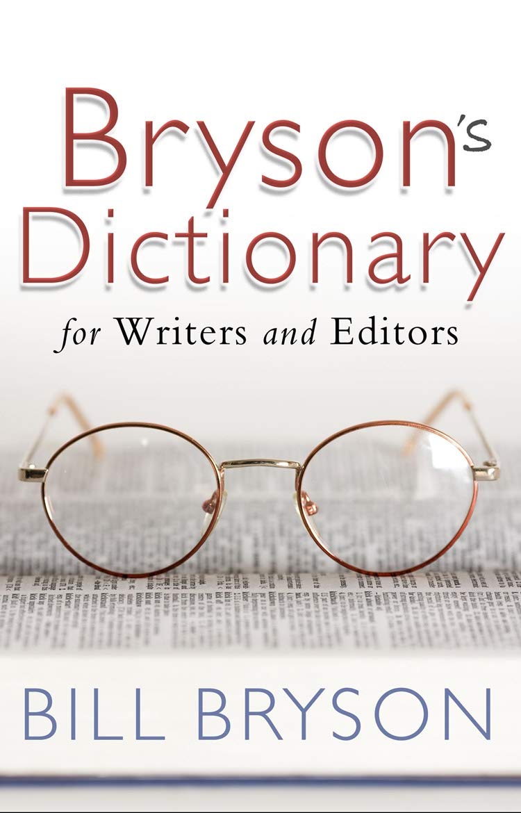 PENGUIN Bryson's Dictionary: for Writers and Editors