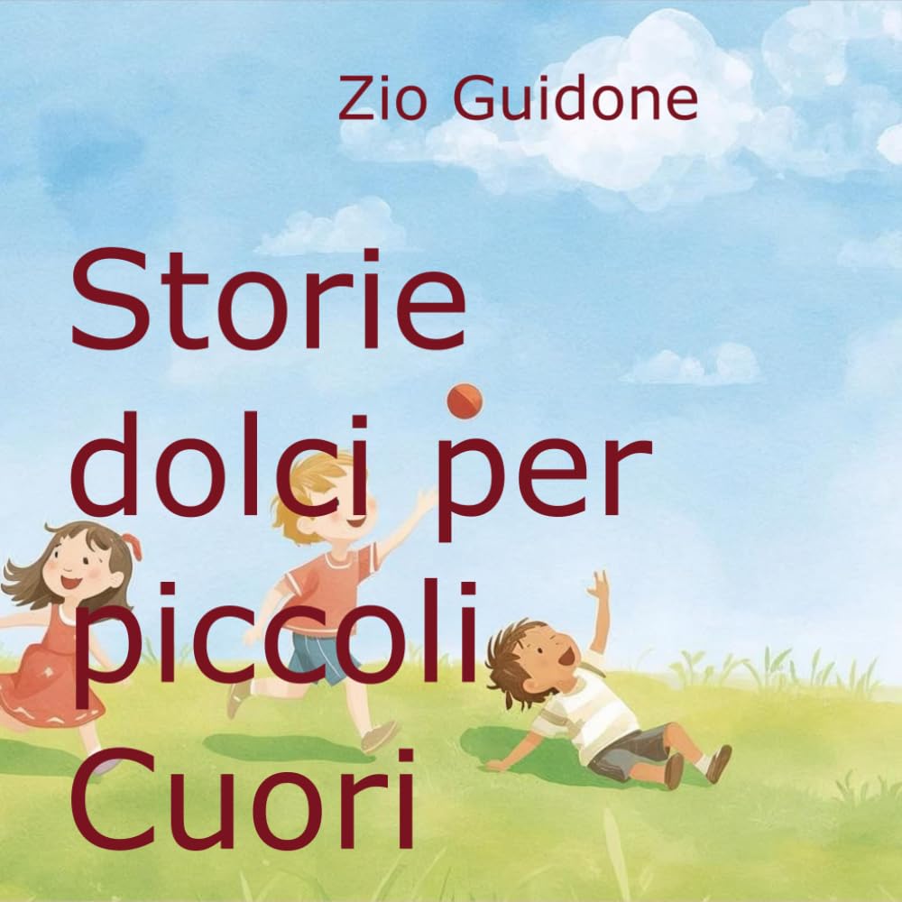 Storie dolci per piccoli Cuori