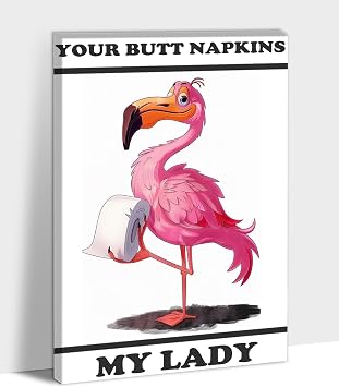 CXVU Funny Bathroom Wall Art, Funny Flamingo Your Butt Napkins My Lady Bathroom Pictures for Women Girls Bathroom Wall Decor, Bathroom Artwork Canvas Print Framed Easy to Hang 12x18