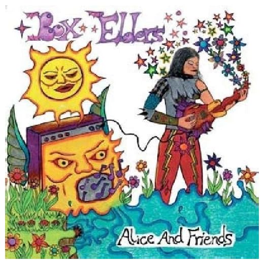 Alice & Friends by Box Elders (2009-08-11)