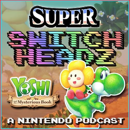 There's Nothing Quite Like Yoshi & the Mysterious Book - #354