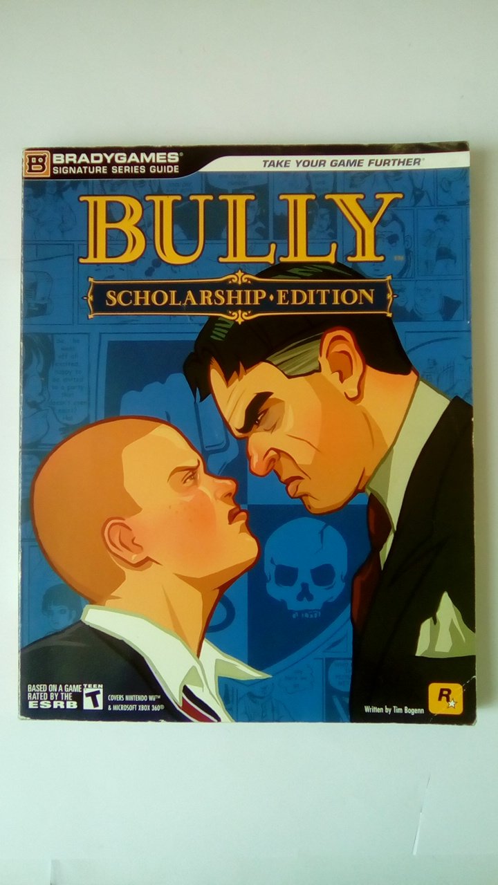 Bully: Scholarship Edition Signature Series Guide (Bradygames Signature Series)