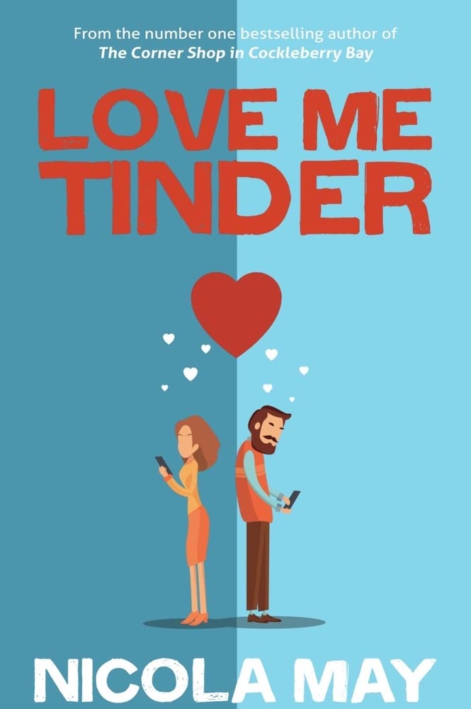 Love Me Tinder: A 21st Century Romance