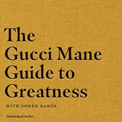 gucci mane autobiography audiobook free