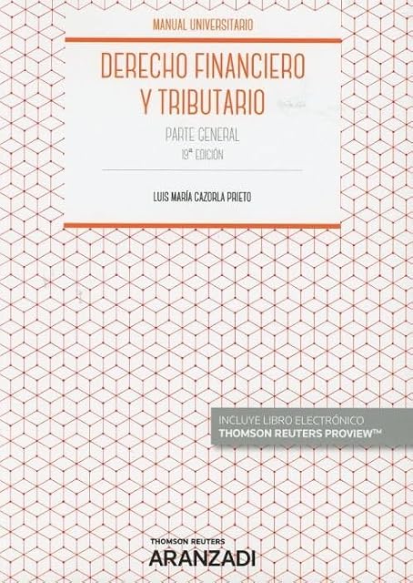 Portada de Derecho Financiero y Tributario : Parte General