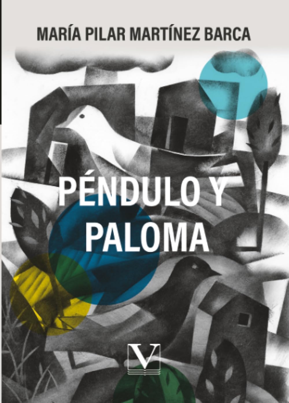 Péndulo y paloma: 1 (Poesía)