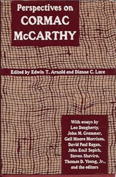Perspectives on Cormac McCarthy (Southern Quarterly Series)