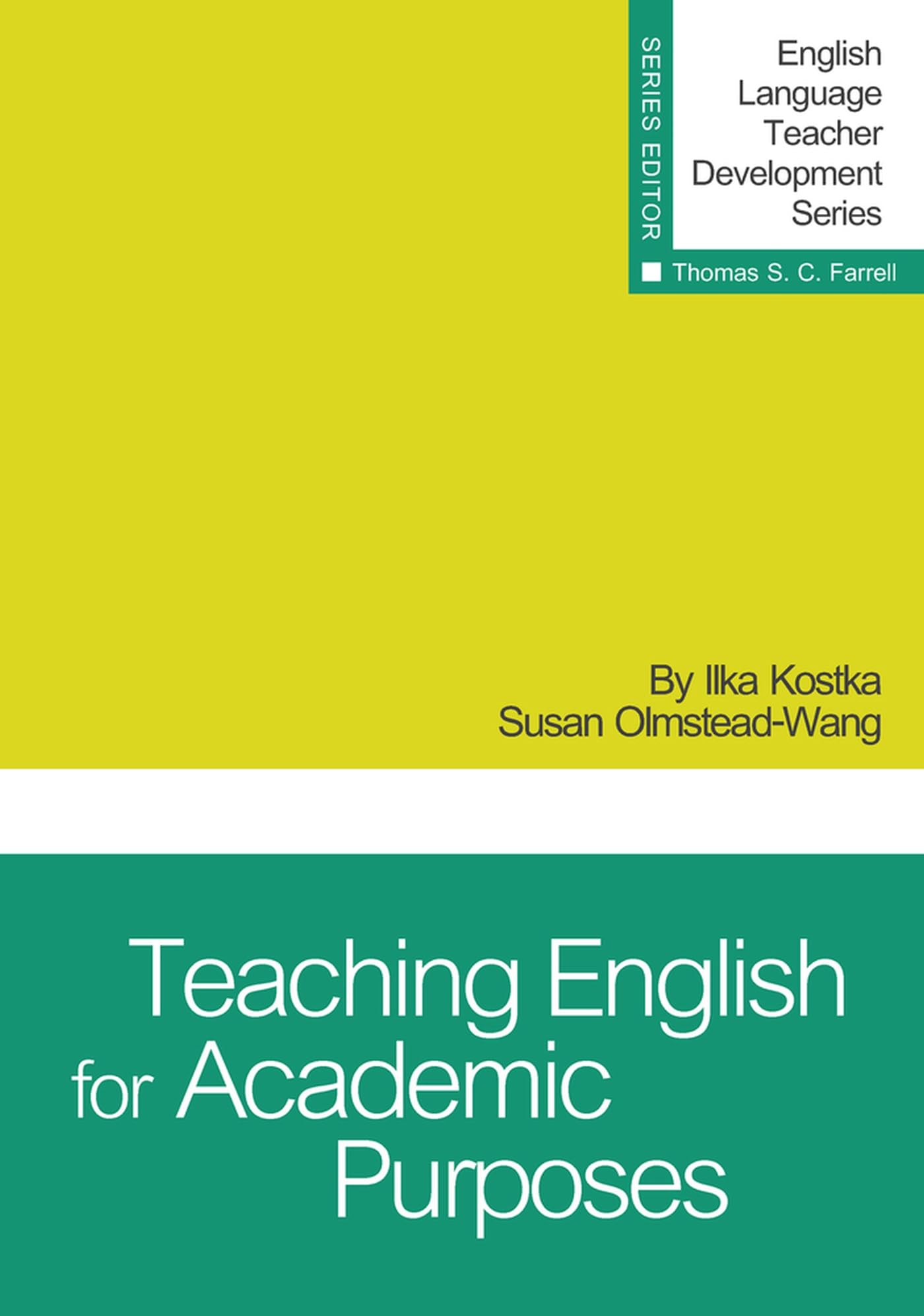 Teaching English for Academic Purposes (English Language Teacher Development)