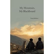 My Mountain, My Blackboard