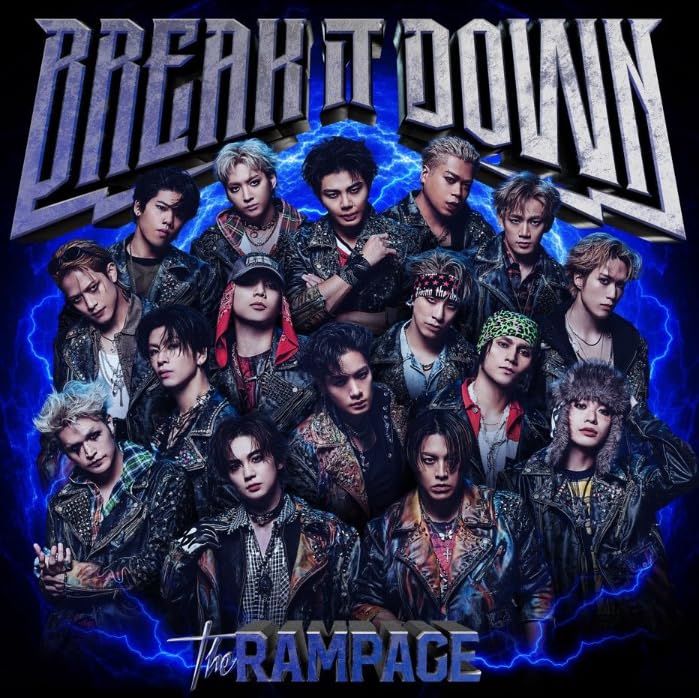 【 先着特典あり CD only 】 THE RAMPAGE from EXILE TRIBE/シングル 「 BREAK IT DOWN 」 (トレーディングカード(絵柄C/全16種中ご購入1枚につきランダム3枚お渡し))