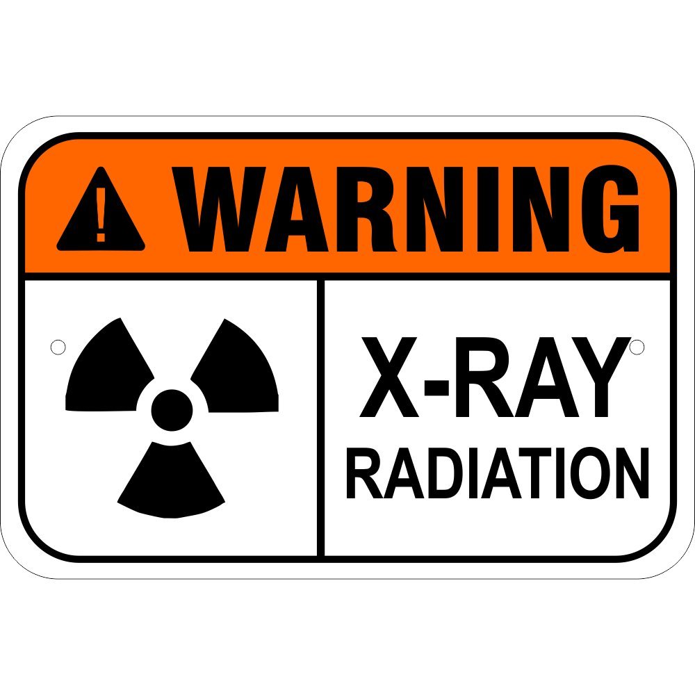 Warning X-Ray Radiation Sign, Construction Sign, Exterior Business Sign, 18" x 12" Vinyl Aluminum Sign