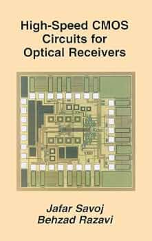 High-Speed CMOS Circuits for Optical Receivers, Savoj, Jafar