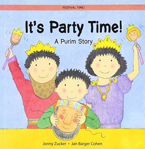 It's Party Time!: A Purim Story (Festival Time!... B01K183C2S Book Cover