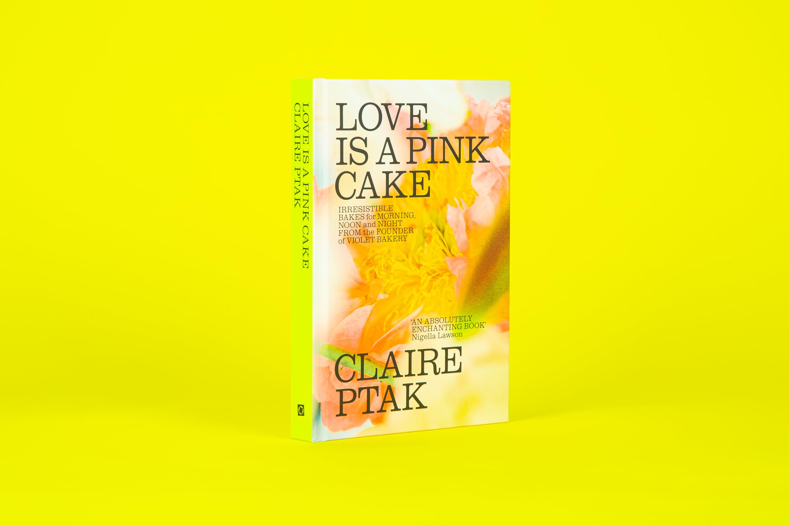 Love is a Pink Cake: Irresistible bakes for breakfast, lunch, dinner and everything in between