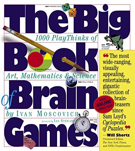 Image of The Big Book of Brain Games: 1,000 PlayThinks of Art, Mathematics & Science by Moscovich, Ivan (2006) Paperback