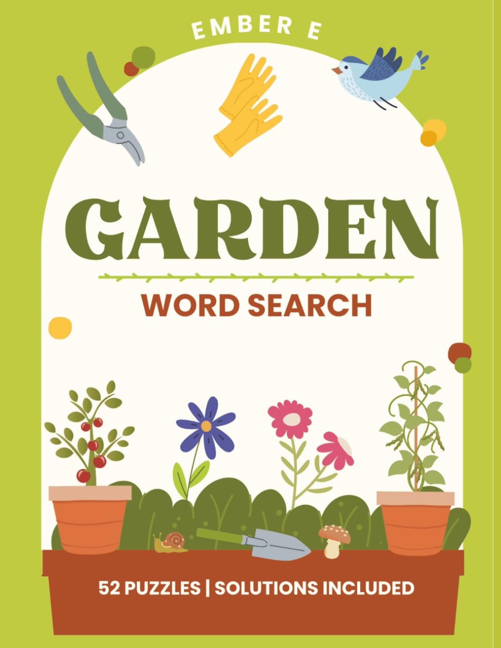 Garden Word Search: A Puzzle Word Find Book about Gardening, Vegetables, Fruits, Herbs, Fungi, Flowers, Tools, and More