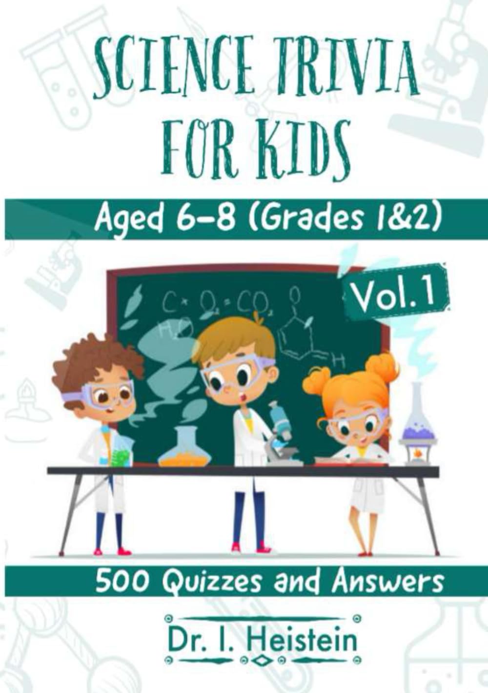 science-trivia-for-kids-aged-6-8-grades-1-2-volume-1-500-quizzes