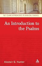 An Introduction to the Psalms (T&T Clark Approaches to Biblical Studies)