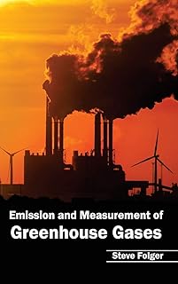 Emission and Measurement of Greenhouse Gases