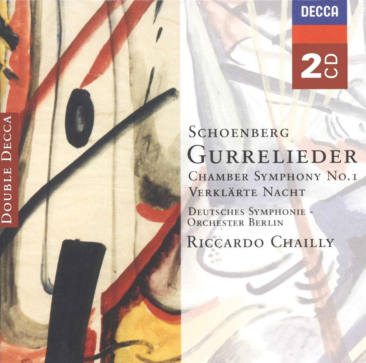 Schoenberg: Gurrelieder / Verklarte Nacht [Audio CD] Arnold Schoenberg and Riccardo Chailly