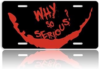 Word Art Front License Plate for Women Smile Why So Serious Car Vanity Plates Decorative Aluminum Metal Cute Novelty License Plate 6x12 Inch (4 Holes)