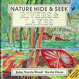 RIVERS AND LAKES-NATURE HIDE A (Nature Hide & Seek)
