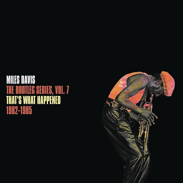 The Bootleg Series, Vol. 7: That'S What Happened 1982-1985