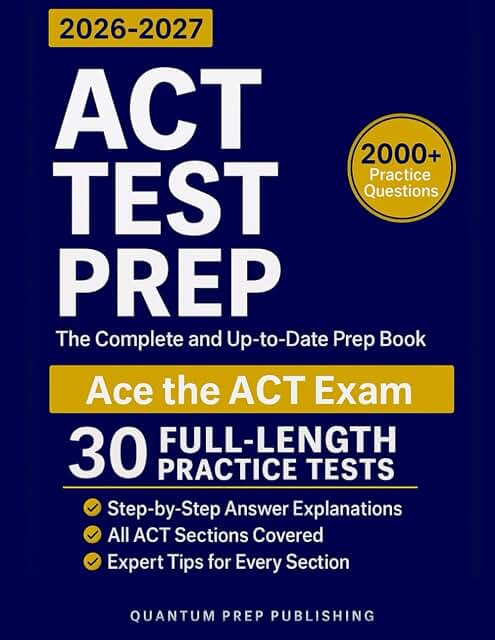 ACT Test Prep: The Complete and Fully Updated Prep Book