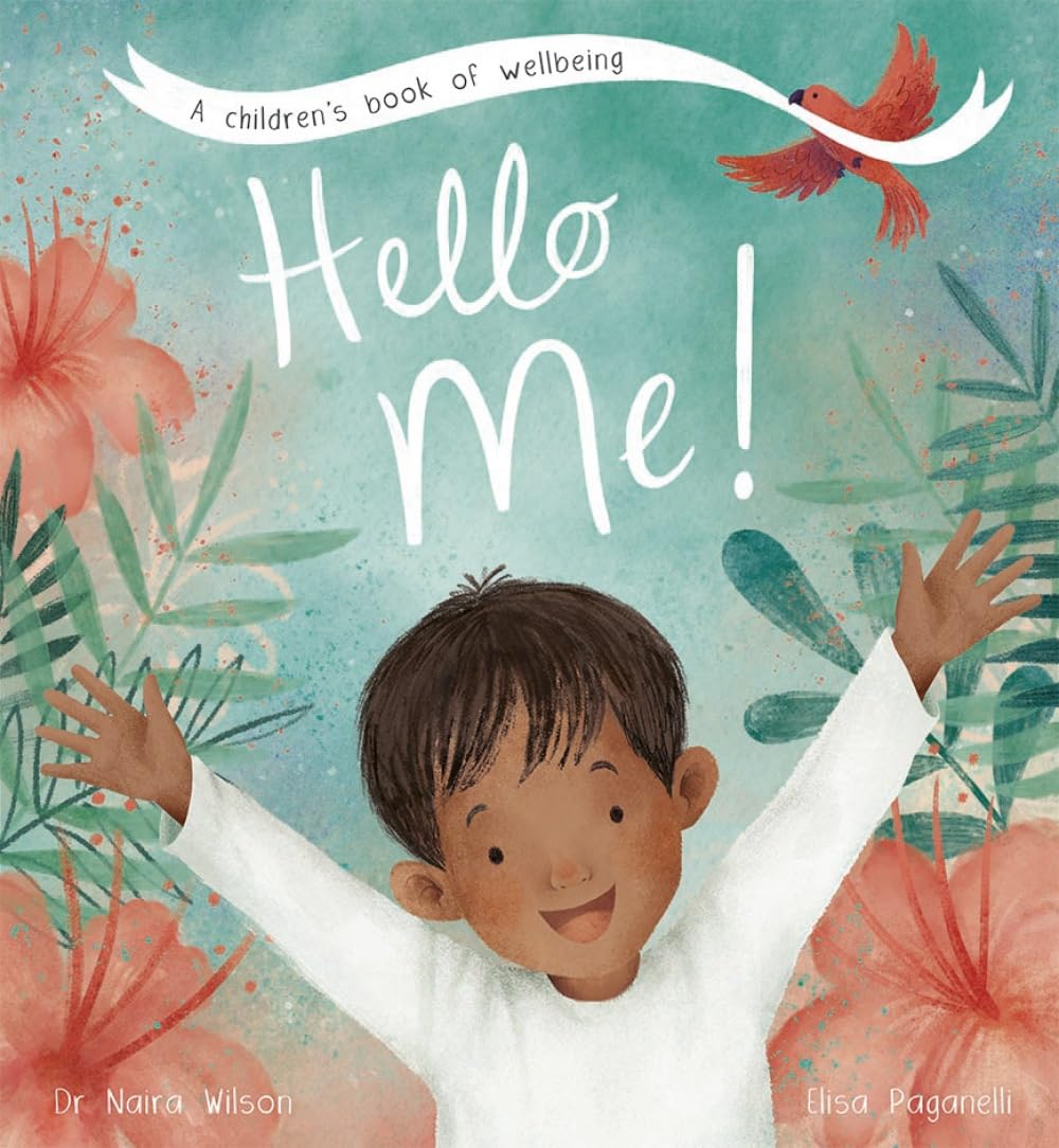 Hello Me! by Naira Wilson, Elisa Paganelli - 9781801044844