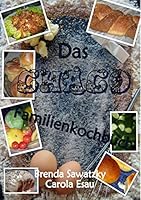 Das Chaco Familienkochbuch 3734782619 Book Cover