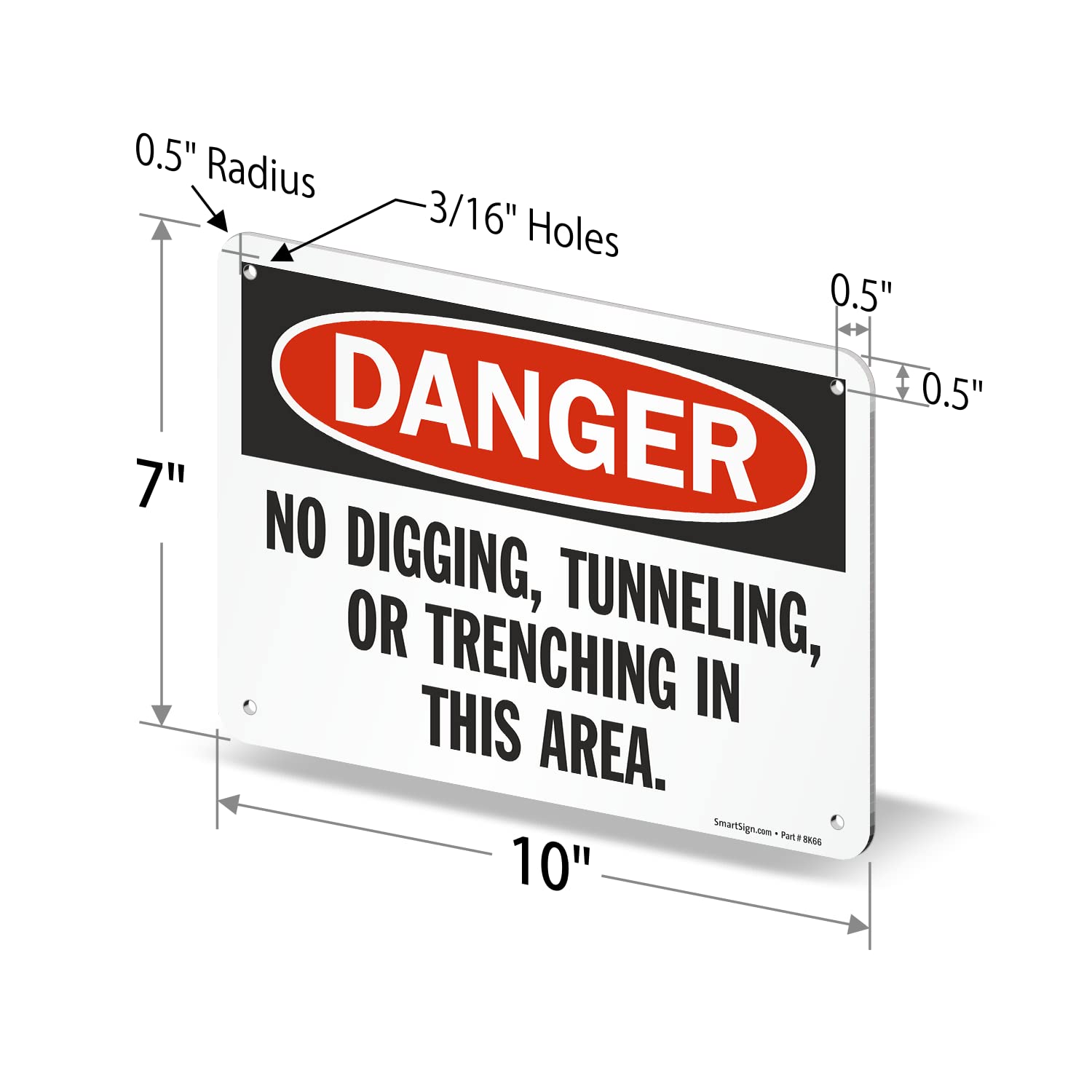 SmartSign "Danger - No Digging, Tunneling, Or Trenching in This Area" Sign | 7" x 10" Aluminum