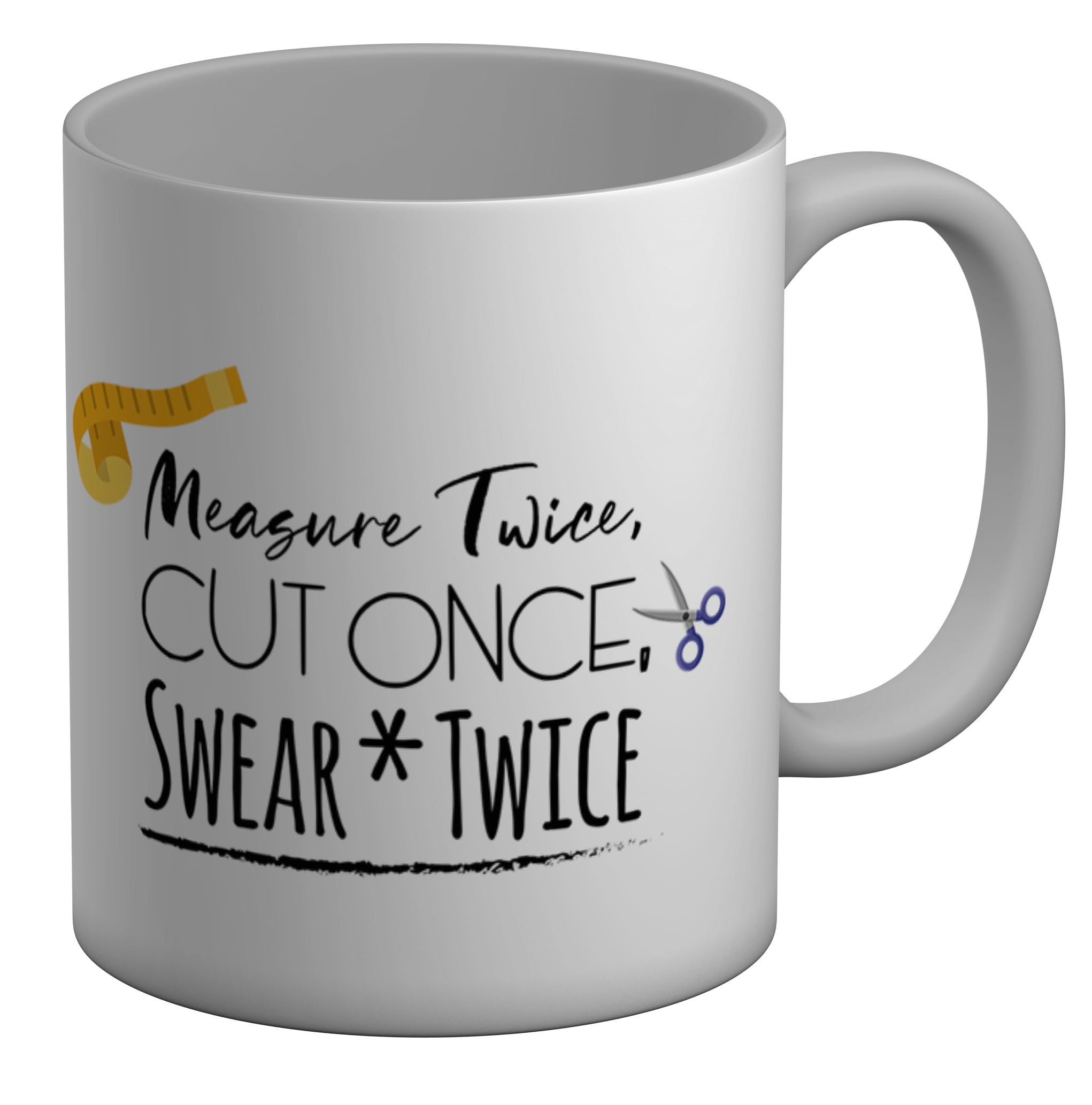Shopagift Funny Crafting Mug Measure Twice Cut Twice White 11oz Large Ceramic Cup