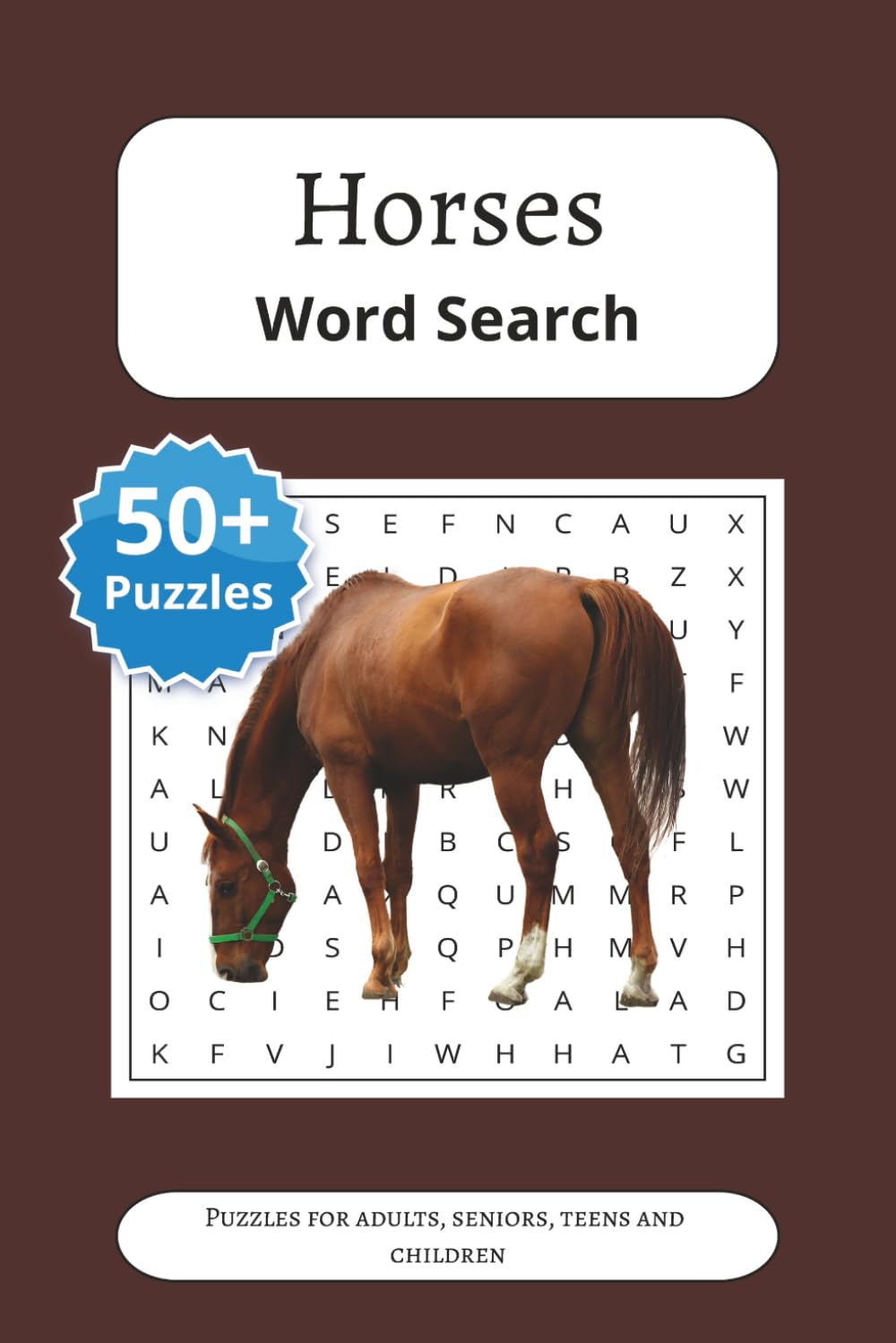 Horses Word Search Puzzle Book: Word searches with easy print on horse breeds, riding styles, anatomy, care, equestrian sports and more | 6×9 inches, ... riders, trainers and equine enthusiasts