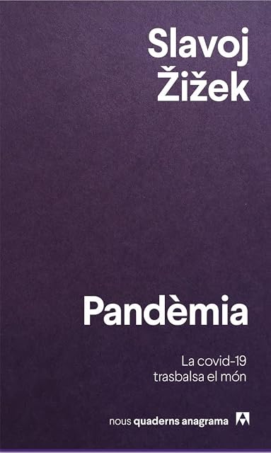 Portada de Pandemia: La Covid-19 Trasbalsa el Mon