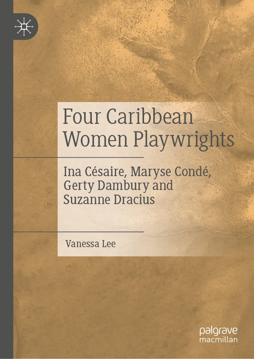 Four Caribbean Women Playwrights : votre lecture du soir en anglais littéraire