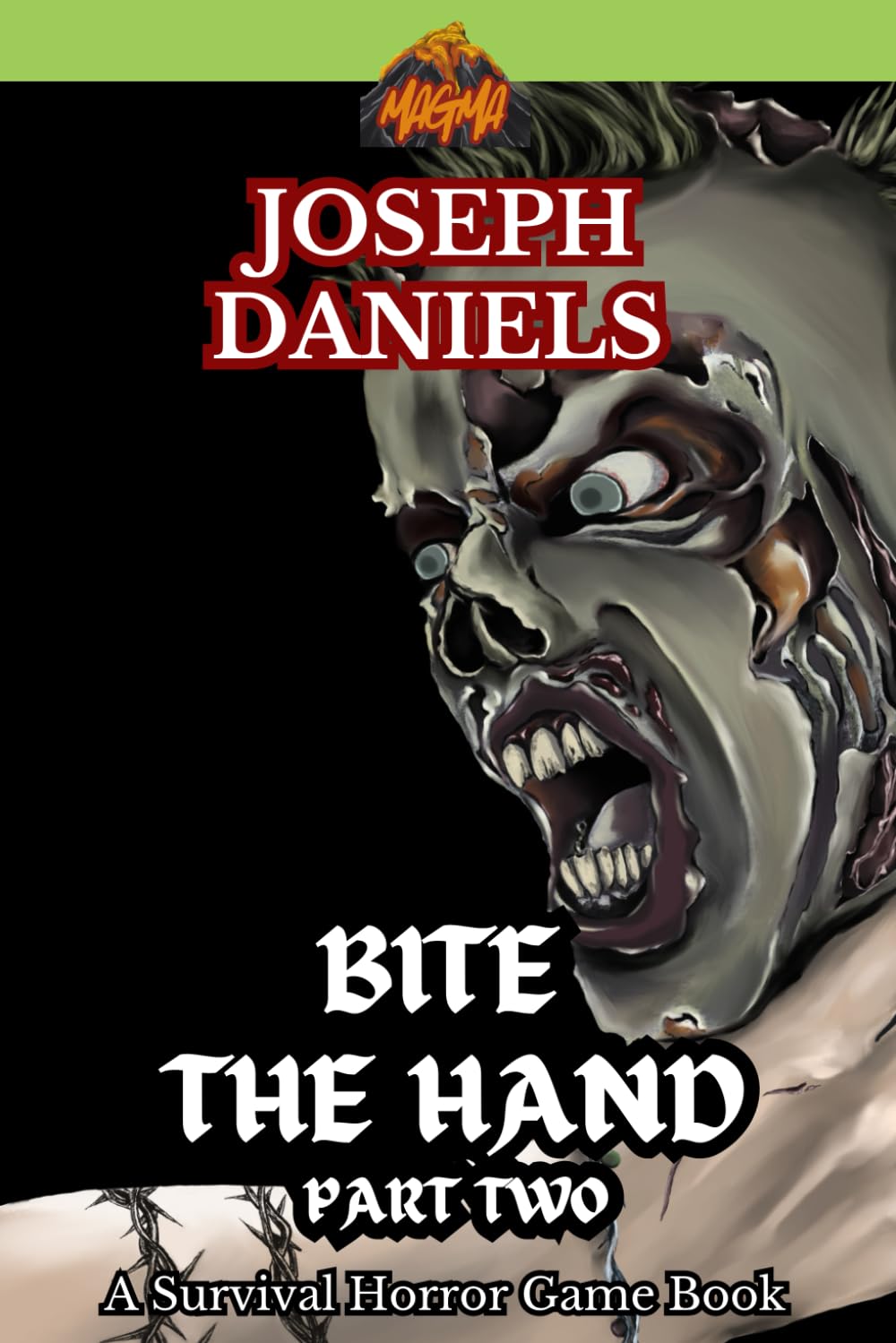 Bite The Hand Part Two: A Survival Horror Game Book (Magma Gamebooks)