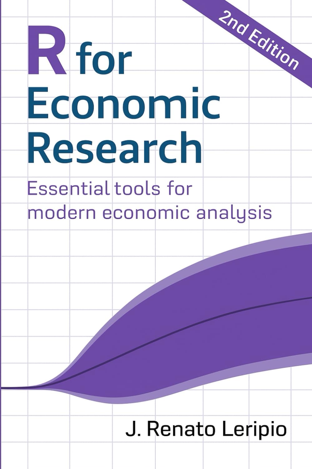 R for Economic Research: Essential tools for modern economic analysis
