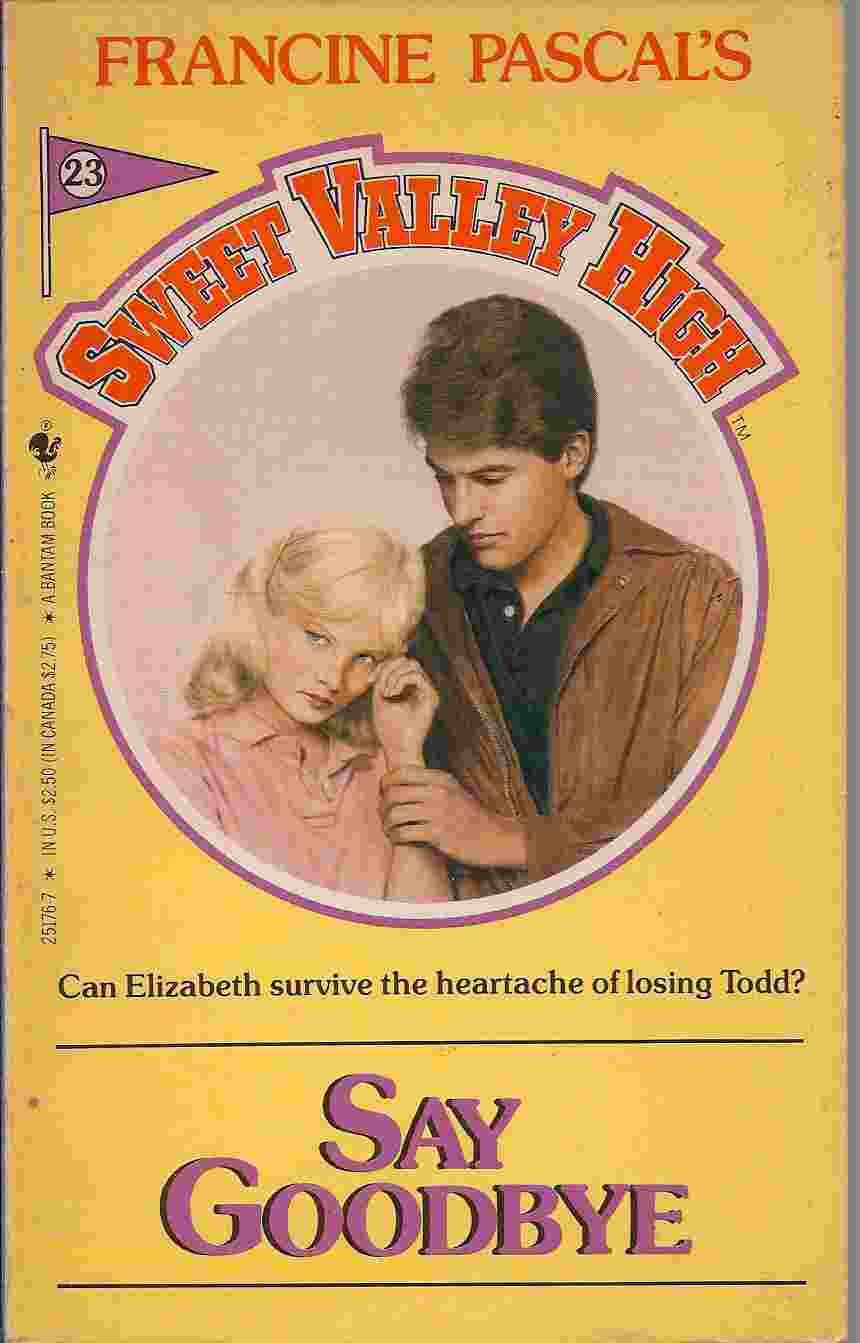 Buy SAY GOODBYE (Sweet Valley High, 23) — BookShops.in